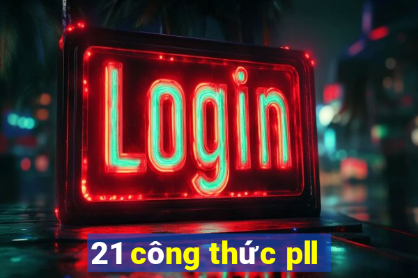 21 công thức pll