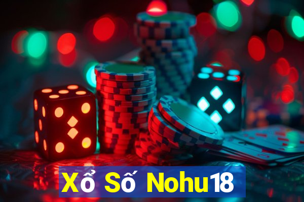 Xổ Số Nohu18