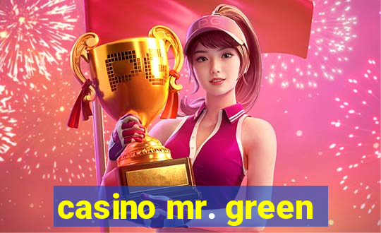 casino mr. green