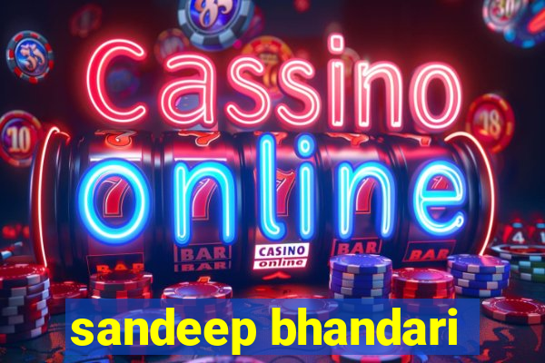 sandeep bhandari