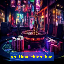 xs thua thien hue ngay hom nay