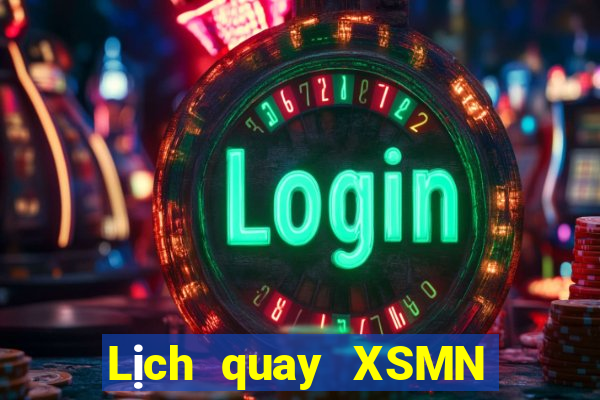 Lịch quay XSMN ngày 5