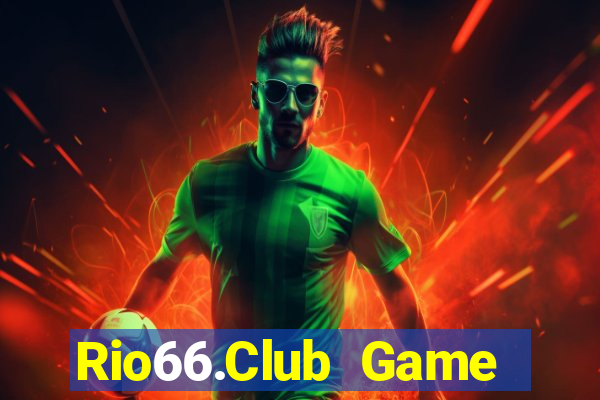 Rio66.Club Game Bài Online