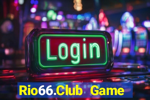 Rio66.Club Game Bài Online