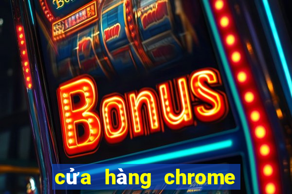 cửa hàng chrome trực tuyến trò chơi