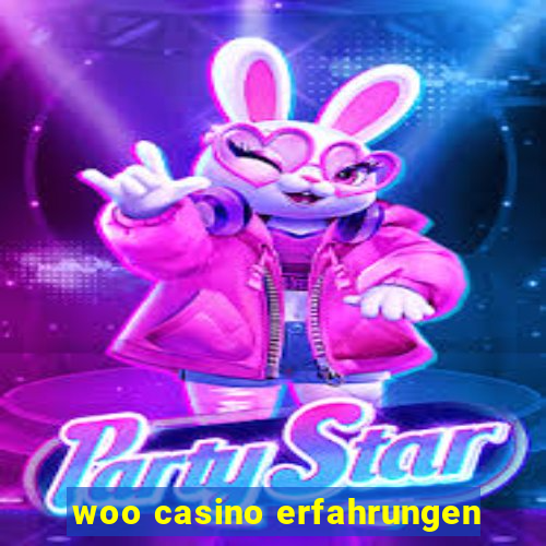 woo casino erfahrungen