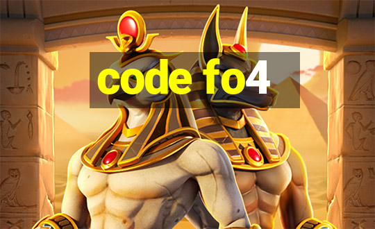 code fo4