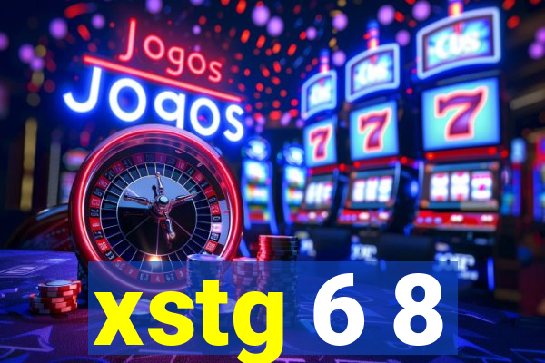 xstg 6 8