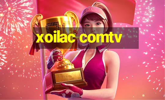 xoilac comtv