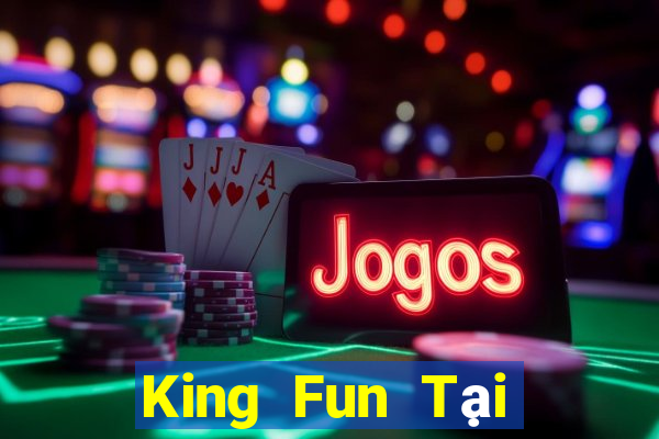 King Fun Tại Game Bài B52