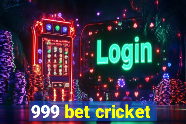 999 bet cricket