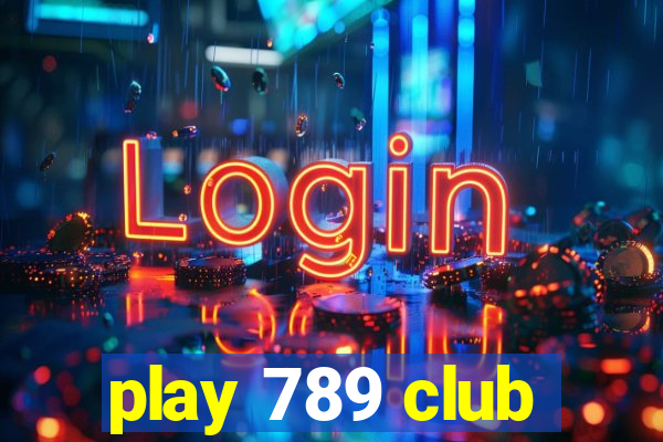 play 789 club