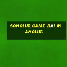 Sonclub Game Bài Manclub