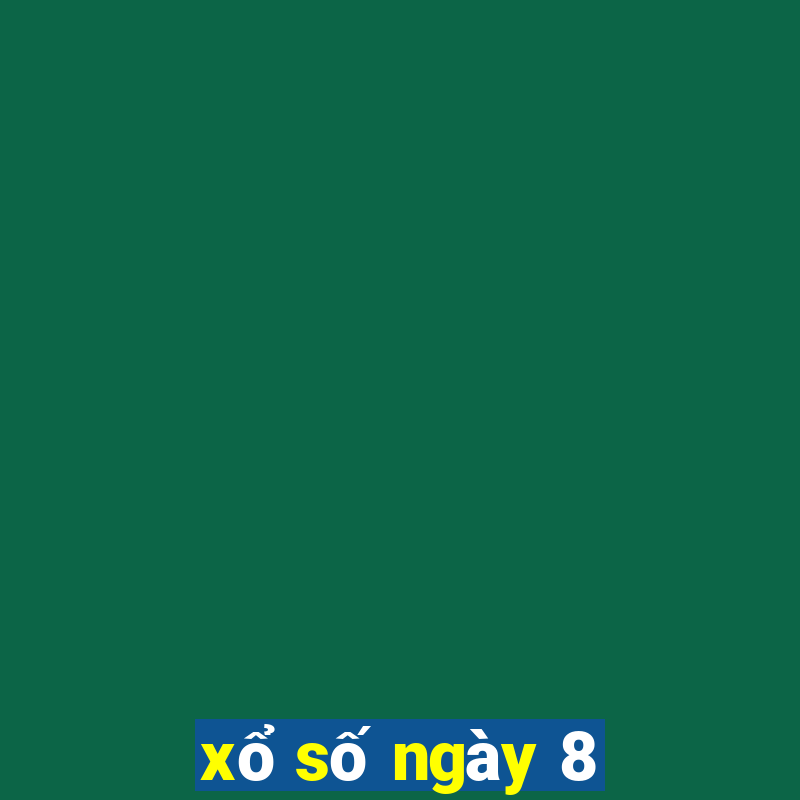 xổ số ngày 8