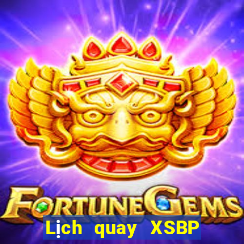 Lịch quay XSBP ngày 30