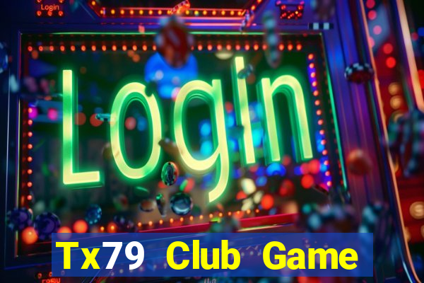 Tx79 Club Game Bài Nạp Sms