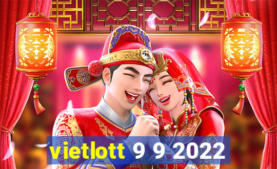 vietlott 9 9 2022