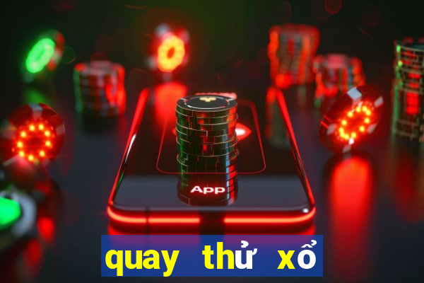 quay thử xổ số 666