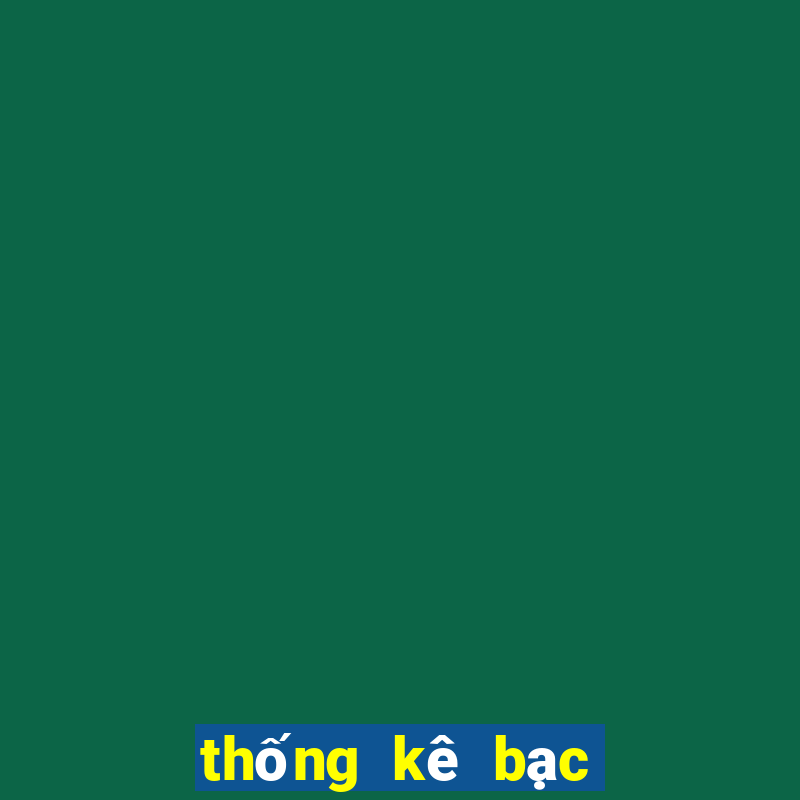 thống kê bạc nhớ hiện đại