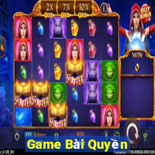 Game Bài Quyền