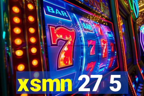 xsmn 27 5