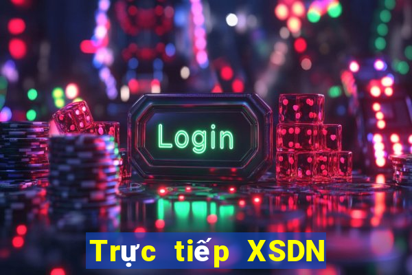 Trực tiếp XSDN ngày 22