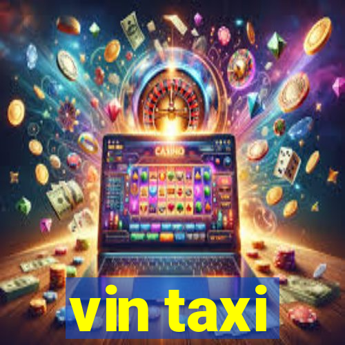 vin taxi