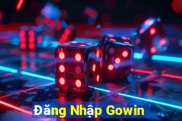 Đăng Nhập Gowin