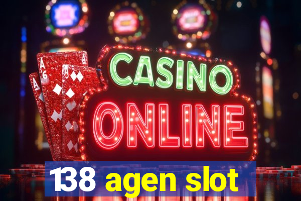 138 agen slot