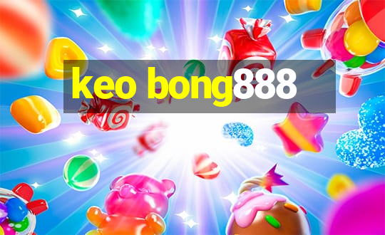 keo bong888