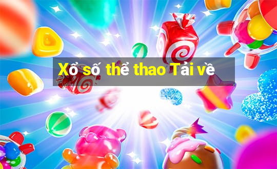 Xổ số thể thao Tải về