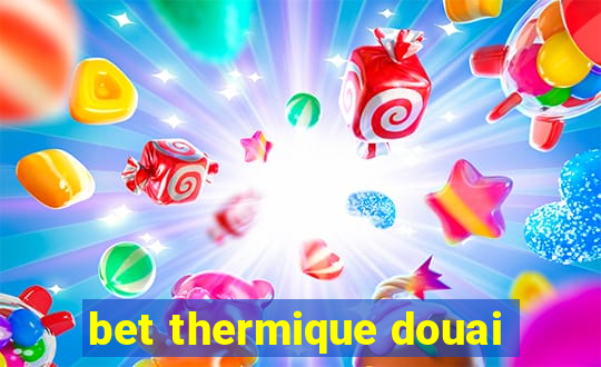 bet thermique douai