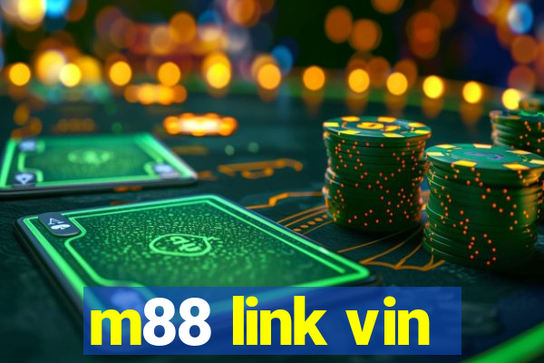 m88 link vin