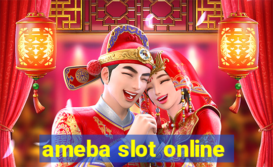 ameba slot online