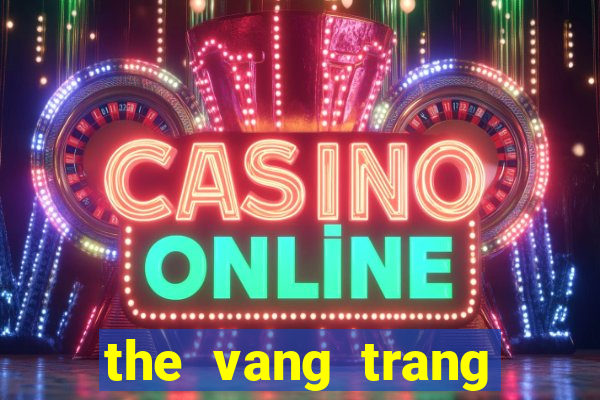 the vang trang khuyet club