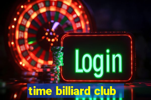 time billiard club