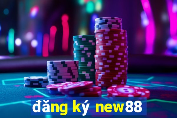 đăng ký new88