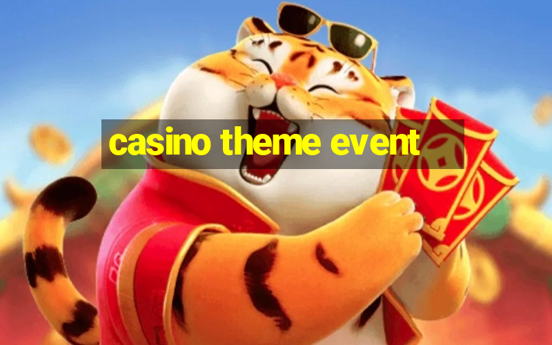 casino theme event