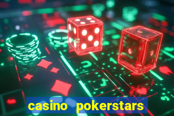 casino pokerstars bonus code