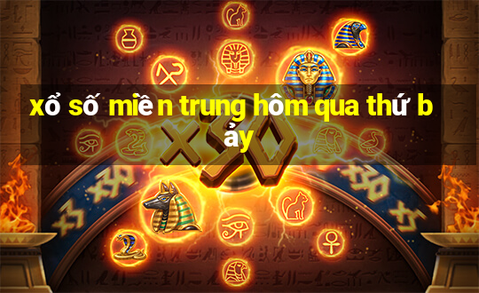 xổ số miền trung hôm qua thứ bảy