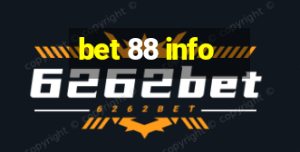 bet 88 info