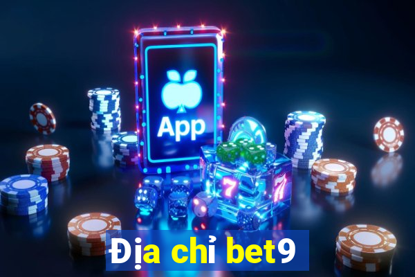 Địa chỉ bet9