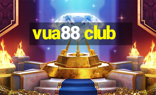 vua88 club