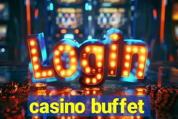 casino buffet