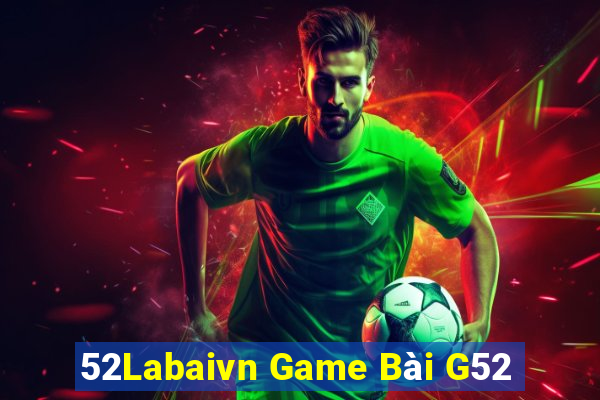 52Labaivn Game Bài G52