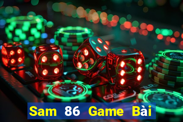 Sam 86 Game Bài Las Vegas