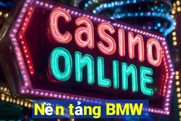 Nền tảng BMW