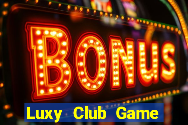 Luxy Club Game Thẻ Bài Eloras