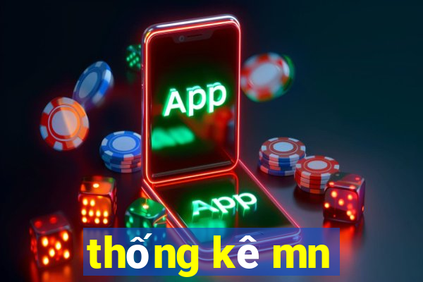 thống kê mn