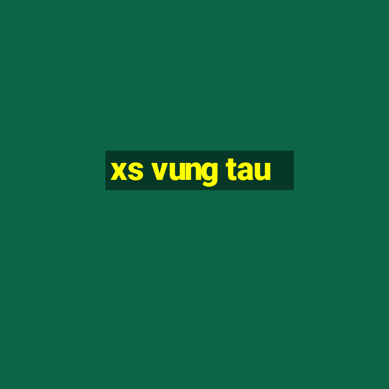 xs vung tau